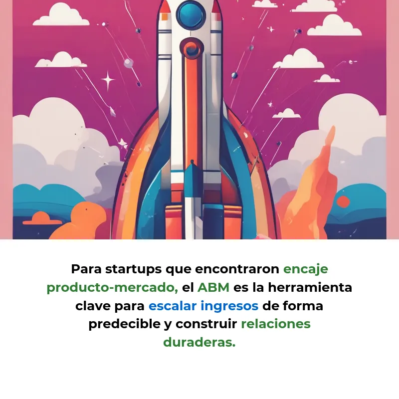 Account-Based Marketing (ABM): La estrategia que revoluciona las ventas B2B en startups tech - Cómo las empresas tecnológicas usan campañas hiperpersonalizadas para acelerar ventas enterprise y mejorar su ROI - Carousel Image