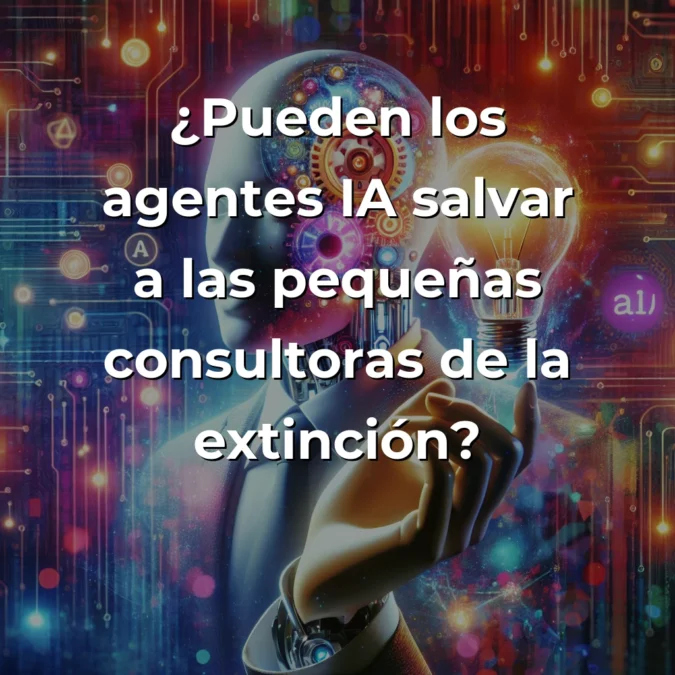 Idea de Negocio: Agente IA para Automatizar Innovación en Consultoras – ¿Revolución o Reinvención? – Carousel Image