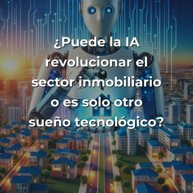 Idea de AI Agent: Asistente Inteligente para Inmobiliarias – ¿El Futuro del PropTech o Otro Sueño de IA? – Carousel Image