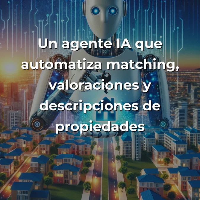 Idea de AI Agent: Asistente Inteligente para Inmobiliarias – ¿El Futuro del PropTech o Otro Sueño de IA? – Carousel Image