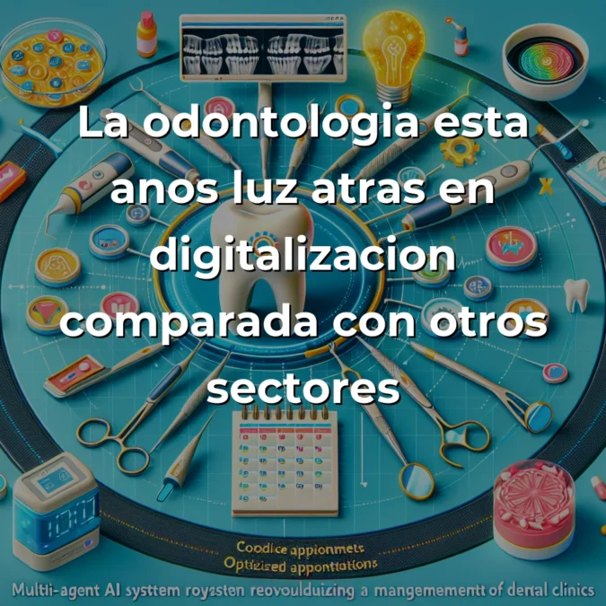 Idea de AI Agent: Sistema Multi-Agente para Revolucionar la Gestión en Clínicas Dentales – Carousel Image