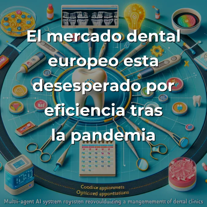 Idea de AI Agent: Sistema Multi-Agente para Revolucionar la Gestión en Clínicas Dentales – Carousel Image