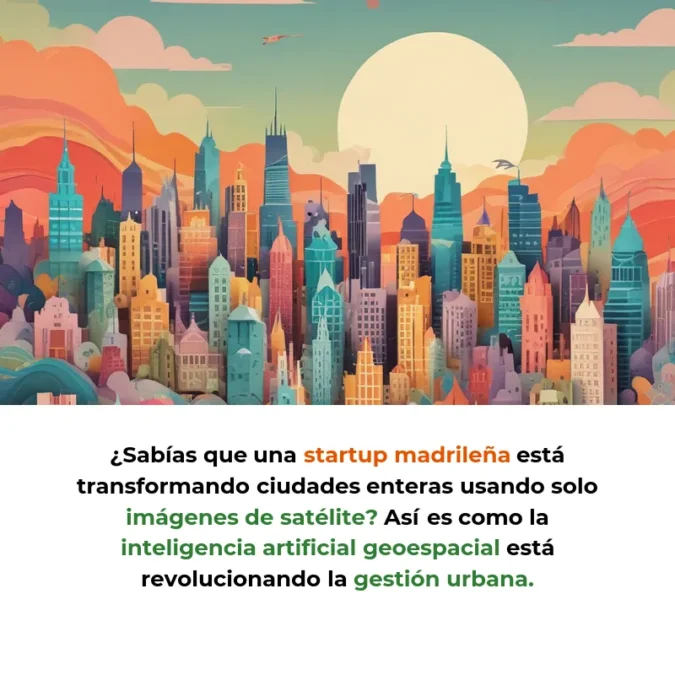 AGforest: GeoAI para Ciudades Sostenibles desde Madrid - Startup española aplica IA a datos satelitales para optimizar gestión urbana en residuos, agua y riesgos ambientales - Carousel Image