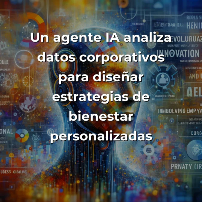 Idea de AI Agent: Asistente IA para Bienestar Corporativo – ¿Revolución o Sobreingeniería? – Carousel Image