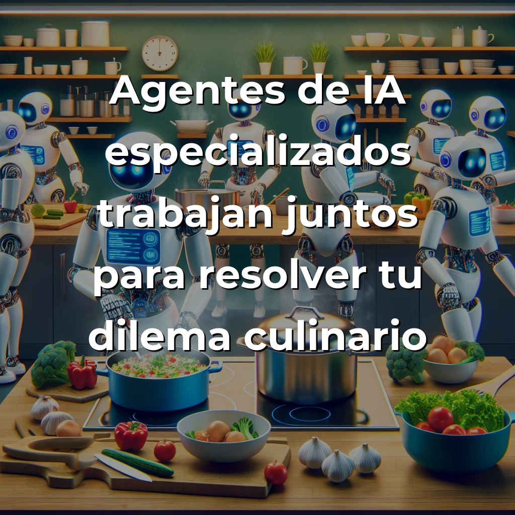 Idea de AI Agent: Asistente Multi-Agente que Revoluciona la Cocina Doméstica con Recetas Inteligentes – Carousel Image