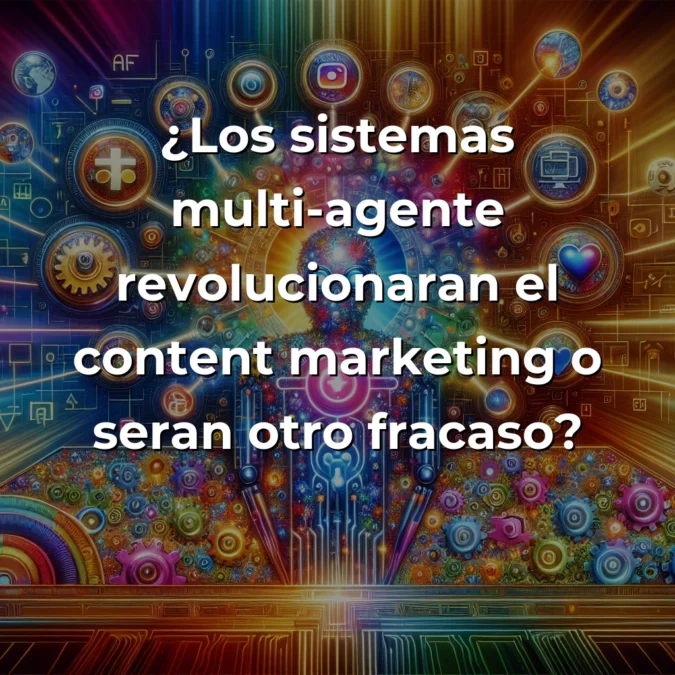 Idea de AI Agent: Sistema Multi-Agente para Content Marketing – ¿Revolución o Sobreingeniería? – Carousel Image