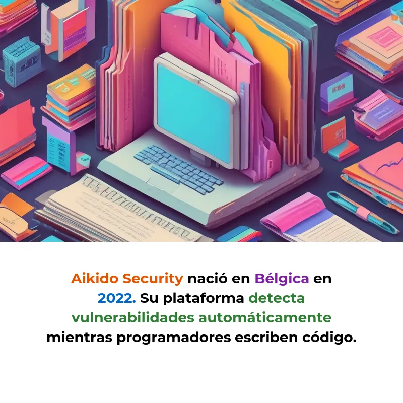Aikido Security: La startup belga que protege el código mientras lo escribes - De cero a unicornio en tres años: cómo una empresa de Bélgica conquistó la ciberseguridad mundial - Carousel Image