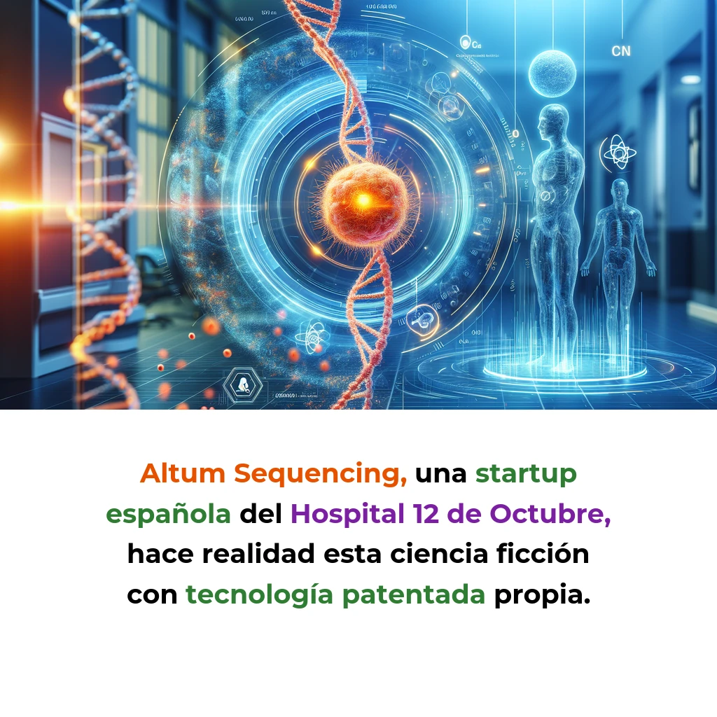 Altum Sequencing: La Startup Española que Detecta una Célula Tumoral entre 100.000 con Tecnología Propia - Desde el Hospital 12 de Octubre al mercado global: cómo una spin-off española está revolucionando el seguimiento del cáncer con secuenciación de ADN de precisión extrema - Carousel Image