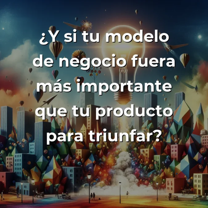 Más allá del producto: Por qué la innovación en el modelo de negocio es la ventaja competitiva definitiva de las startups – Carousel Image
