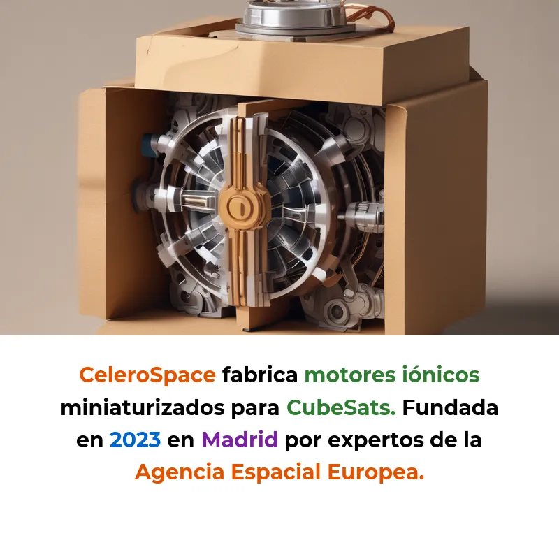 CeleroSpace: Motores diminutos para satélites del tamaño de una caja de zapatos - La startup española que quiere impulsar la revolución de los CubeSats con propulsión iónica miniaturizada - Carousel Image
