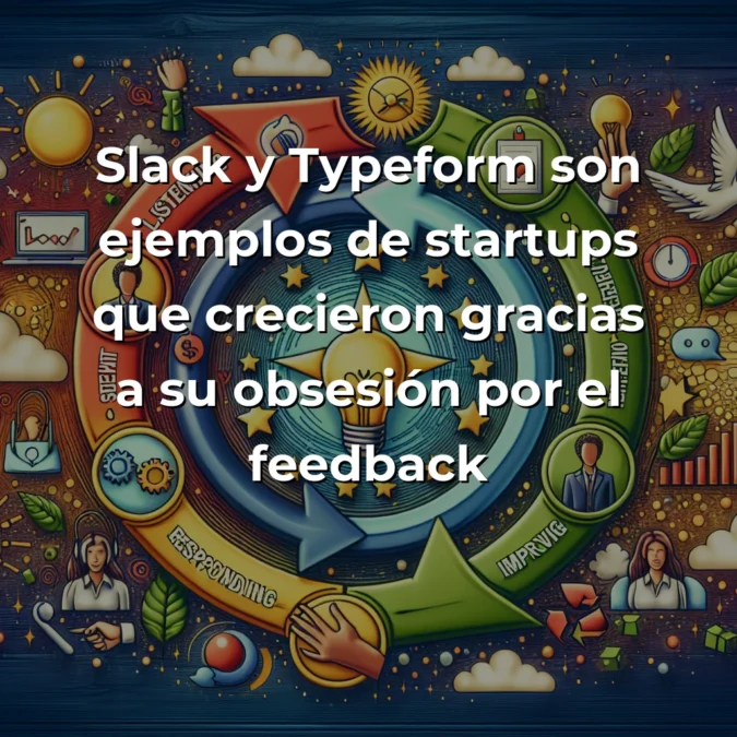 El Customer Feedback Loop: El Arma Secreta que Separa a las Startups que Sobreviven de las que Fracasan – Carousel Image