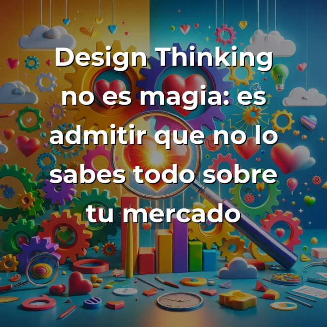 Design Thinking: La metodología que separa las startups exitosas de las que solo sueñan – Carousel Image