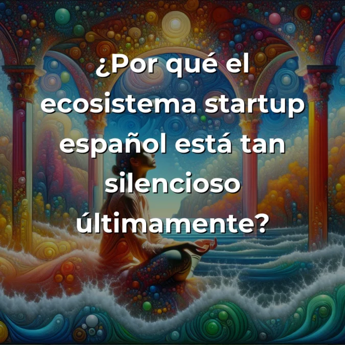 Análisis: La Inusual Calma del Ecosistema Startup Español e Internacional (Julio 2025) - Mi perspectiva como founder sobre por qué esta pausa noticiosa podría ser estratégica antes de la próxima oleada de actividad - Carousel Image