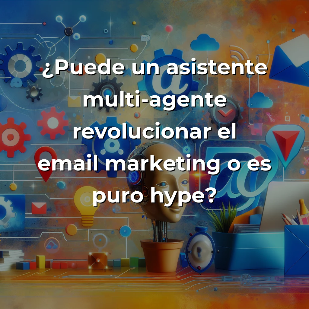 Idea de Negocio: Asistente Multi-Agente para Email Marketing – ¿Innovación Real o Over-Engineering Costoso? – Carousel Image