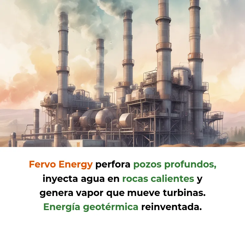 Fervo Energy: Energía limpia 24/7 desde el calor de la Tierra - Cómo una startup usa técnicas de perforación petrolera para extraer electricidad del subsuelo sin contaminar - Carousel Image