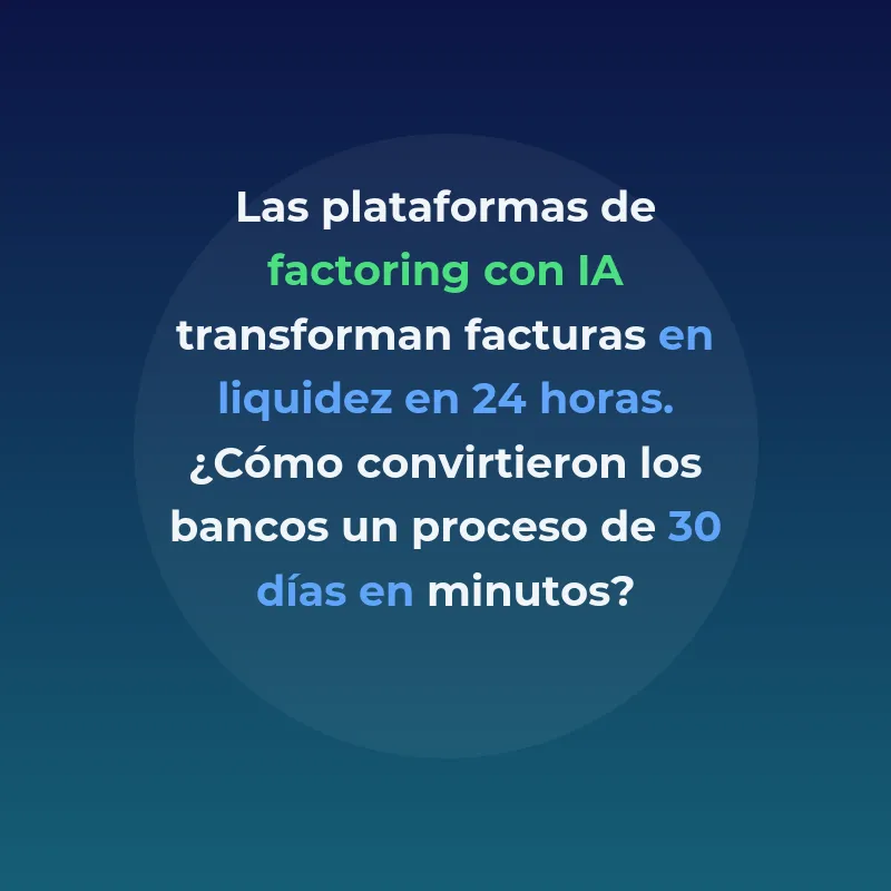FinTech de factoring con IA: financiación inmediata para - Cómo la inteligencia artificial transforma las facturas en liquidez en 24 horas - Carousel Image