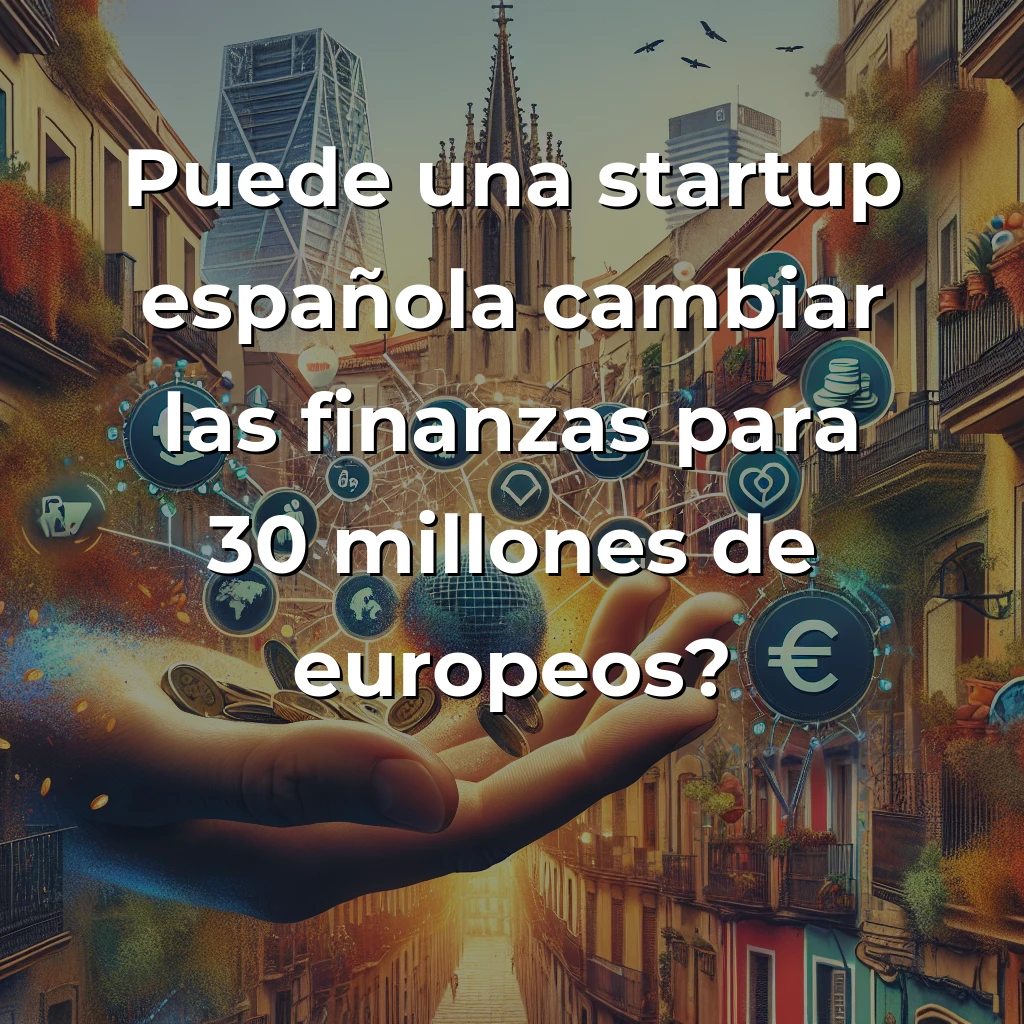 FintechPro levanta 10M€ para finanzas inclusivas: análisis desde las trincheras del ecosistema startup español - La startup barcelonesa demuestra que se puede combinar propósito social con viabilidad técnica en un mercado de 15.000M€ - Carousel Image