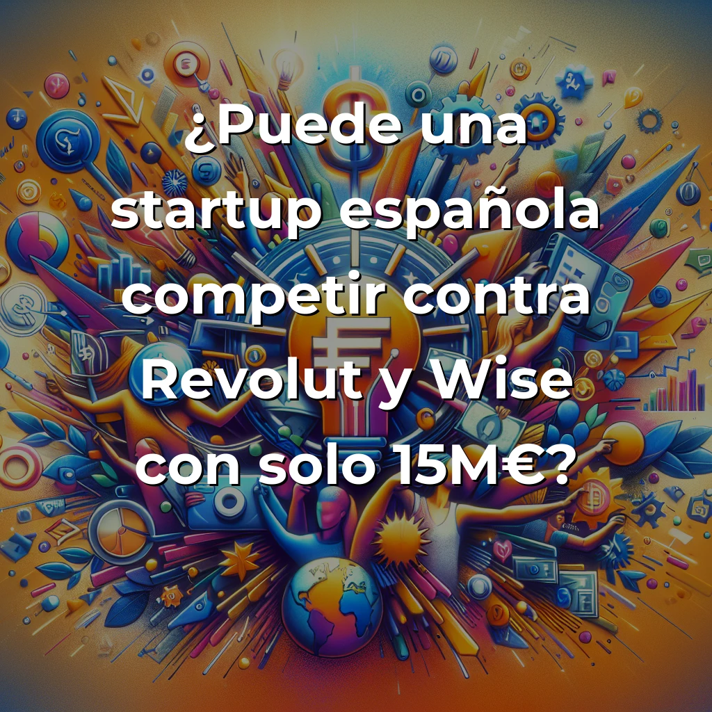 FintechHub capta 15M€ para revolucionar pagos digitales: análisis desde las trincheras del ecosistema español - Mi perspectiva como founder sobre la Serie A que posiciona a España en el mapa fintech europeo frente a Revolut y Wise - Carousel Image