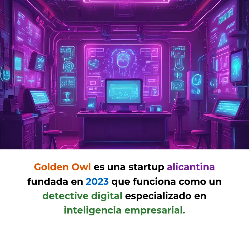 Golden Owl: El detective digital que ayuda a empresas a tomar mejores decisiones - Esta startup alicantina analiza más de 10.000 fuentes de datos con IA para detectar riesgos y oportunidades de negocio - Carousel Image