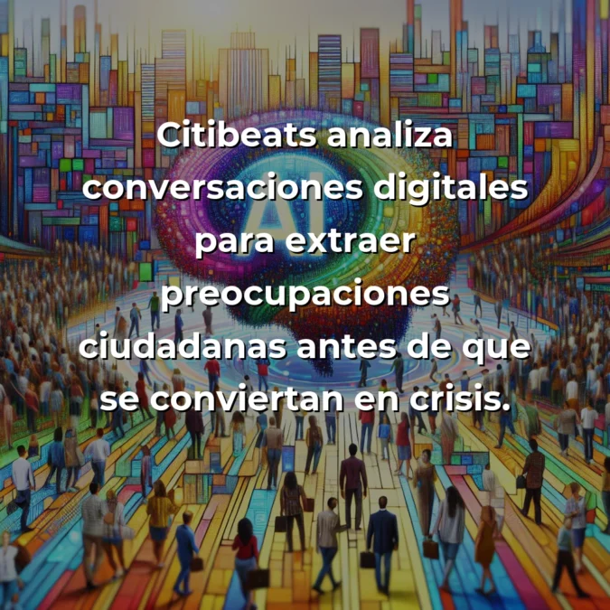 Citibeats: La Startup Española que Convierte el Ruido Digital en Inteligencia Social - Cómo esta empresa barcelonesa está democratizando la escucha ciudadana con IA ética - Carousel Image