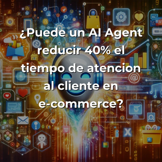 Idea de AI Agent: Asistente Inteligente para E-commerce – ¿Revolución o Más Humo? – Carousel Image