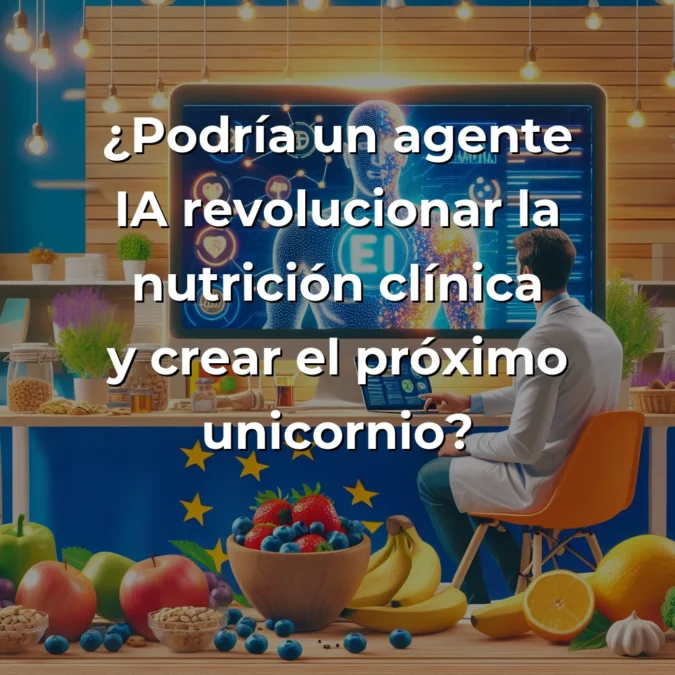 Idea de AI Agent: Asistente IA para Nutrición Clínica – ¿El Siguiente Unicornio de HealthTech? – Carousel Image