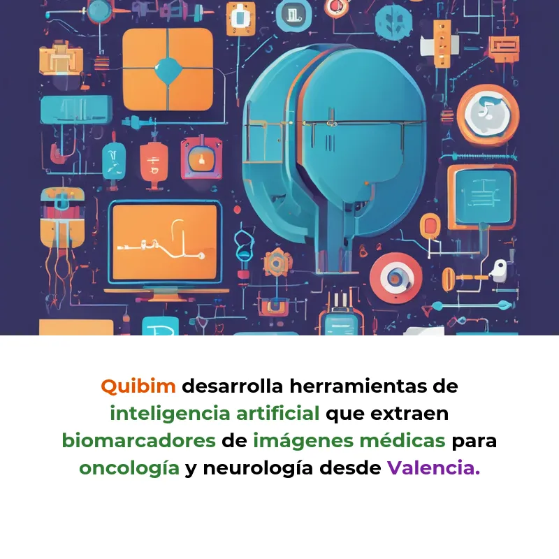 Quibim: Biopsias virtuales con inteligencia artificial desde Valencia - La startup valenciana que convierte imágenes médicas en diagnósticos cuantitativos para oncología y neurología - Carousel Image