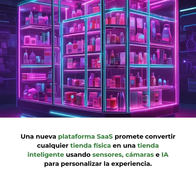 Idea SaaS: Plataforma de IA para Convertir Tiendas Físicas en "Tiendas Inteligentes - Sensores y cámaras que analizan comportamiento de clientes para personalizar la experiencia de compra en tiempo real - Carousel Image