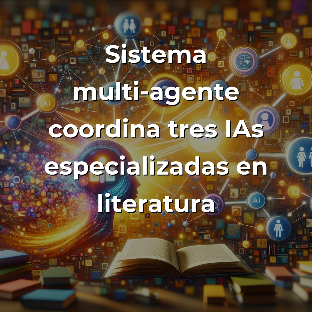 Idea de Negocio: Asistente Multi-Agente que Revoluciona las Recomendaciones de Libros – Carousel Image