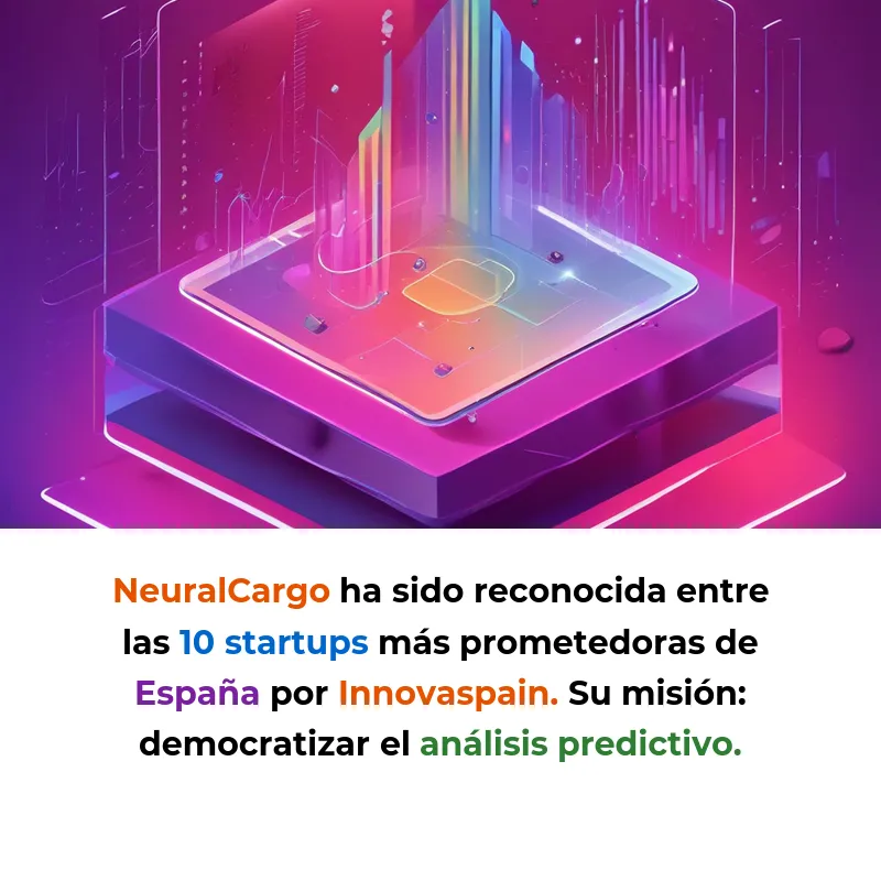 NeuralCargo: Inteligencia artificial que anticipa problemas logísticos antes de que ocurran - La startup española reconocida entre las más prometedoras de 2026 por su sistema predictivo para optimizar operaciones de transporte y supply chain - Carousel Image