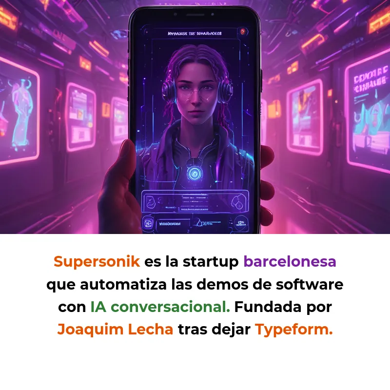 Supersonik: IA conversacional que automatiza las demos de software 24/7 - La startup barcelonesa capta 42 millones de Andreessen Horowitz para escalar su plataforma de demostraciones interactivas sin intervención humana - Carousel Image