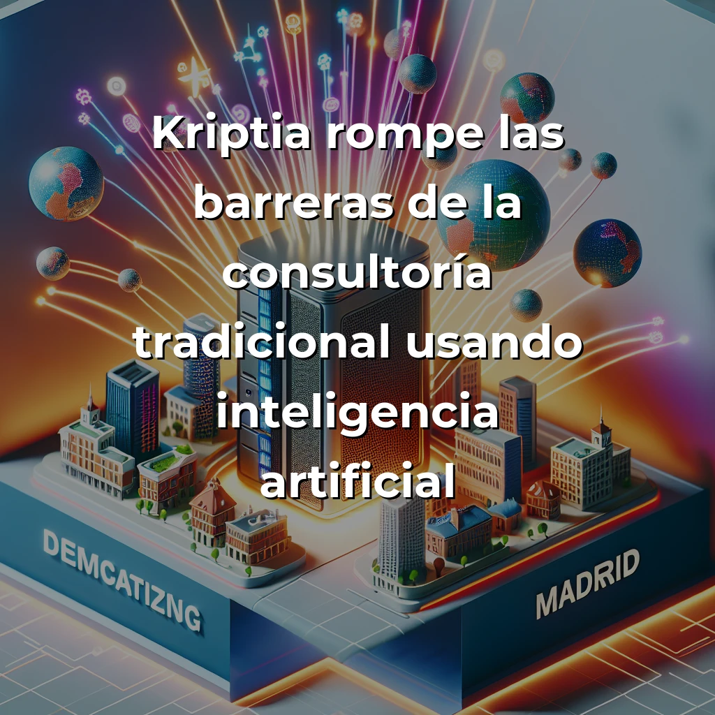 Kriptia: La startup española que democratiza la consultoría estratégica con inteligencia artificial - Esta plataforma madrileña rompe las barreras tradicionales de la consultoría premium utilizando IA para conectar pymes con expertos de élite - Carousel Image