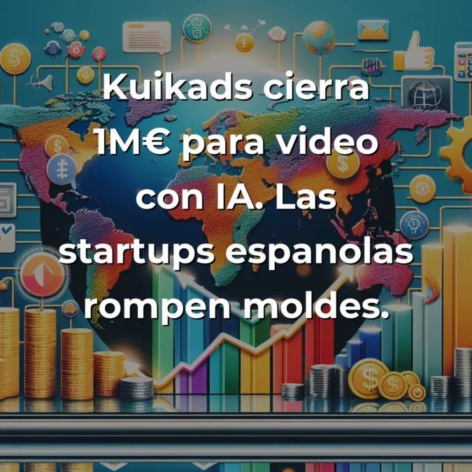 Startup News 6 julio 2025: Kuikads, Revolut, Baidu y las rondas millonarias que marcan el ritmo global - De Madrid a Pekín: financiación récord, expansiones estratégicas y la revolución tecnológica que está redefiniendo sectores enteros - Carousel Image