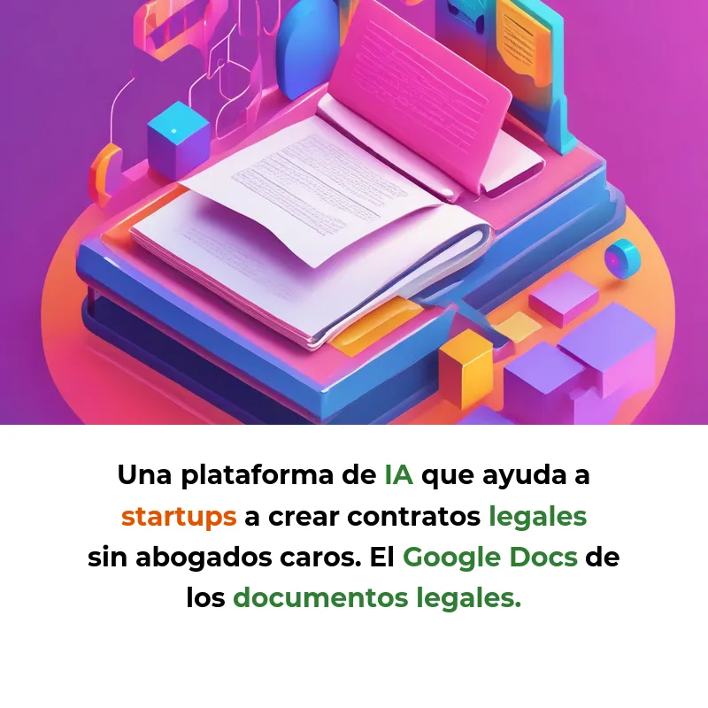 Idea de Negocio: Plataforma de IA que ayuda a startups a crear contratos sin abogados caros - Una herramienta colaborativa que usa inteligencia artificial para generar y revisar documentos legales adaptados a founders - Carousel Image
