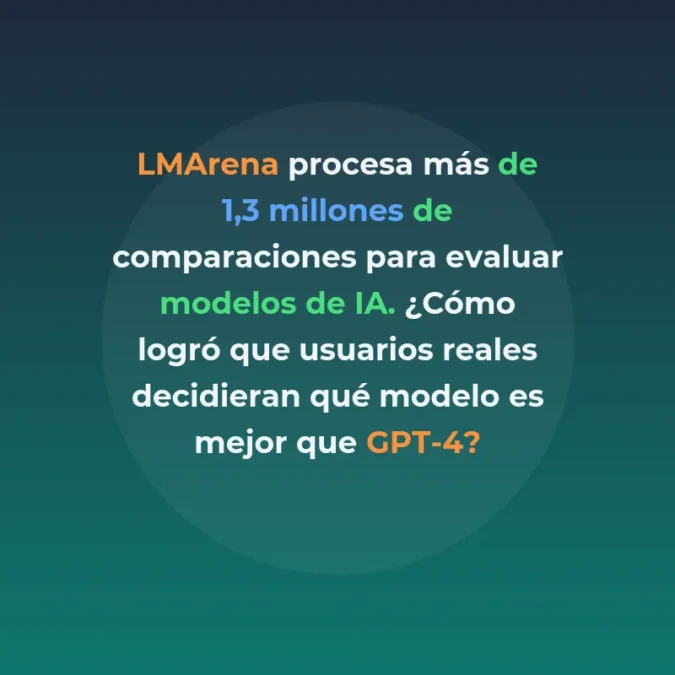 LMArena: La plataforma que democratizó la evaluación de modelos de IA - Más de 1,3 millones de comparaciones comunitarias han convertido a esta plataforma en el estándar de facto para medir el rendimiento real de los modelos de lenguaje - Carousel Image