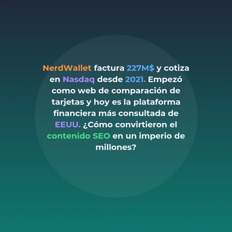 NerdWallet: De comparador de tarjetas a plataforma financiera cotizada en Nasdaq - Cómo una startup fundada en 2009 construyó un negocio multimillonario ayudando a millones de estadounidenses a tomar mejores decisiones financieras - Carousel Image