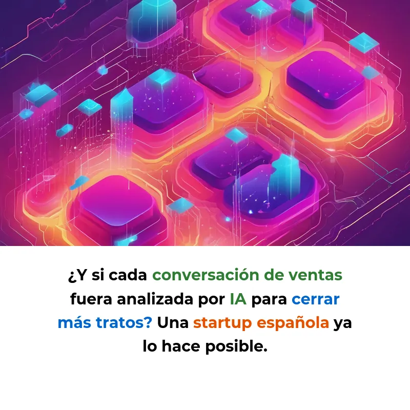 Niubiq: La IA española que escucha tus ventas y te dice cómo cerrar más tratos - Esta startup de Castellón analiza cada llamada, email y WhatsApp de tu equipo comercial para descubrir qué funciona y qué no - Carousel Image