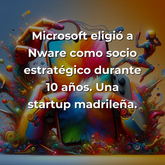Nware: La Startup Madrileña que Convirtió Cualquier Móvil en una Consola Gaming de Élite - Desde Madrid al mundo: cómo Nware democratizó el gaming premium y se ganó la confianza de Microsoft - Carousel Image