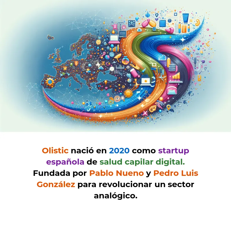 Olistic: La Startup Española que Digitaliza la Salud Capilar y Conquista Europa - De marca digital a referente europeo: cómo dos emprendedores españoles están revolucionando el cuidado del cabello con tecnología y personalización - Carousel Image