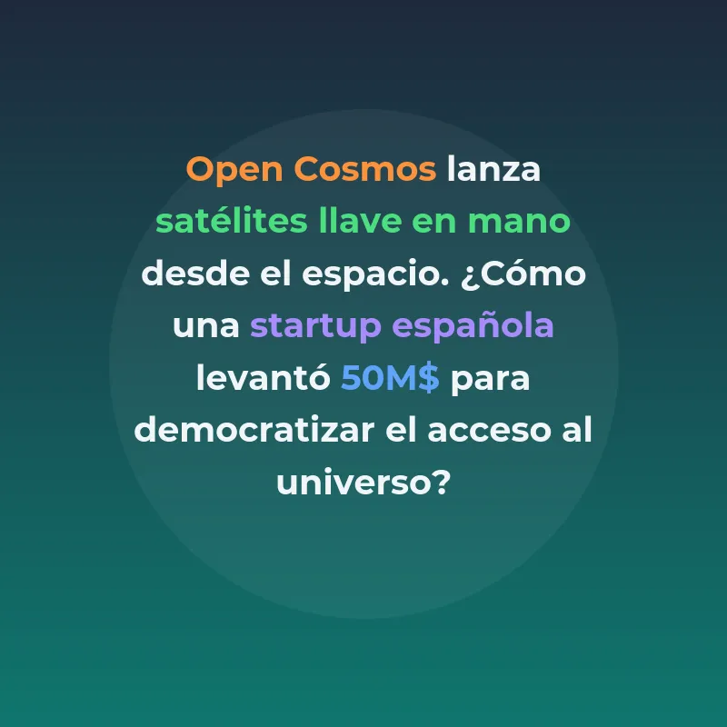 Open Cosmos: qué hace y cuánto ha levantado la startup - La empresa fundada por ingenieros españoles opera desde Harwell y quiere dar a gobiernos y empresas acceso al espacio sin construir su propia infraestructura - Carousel Image