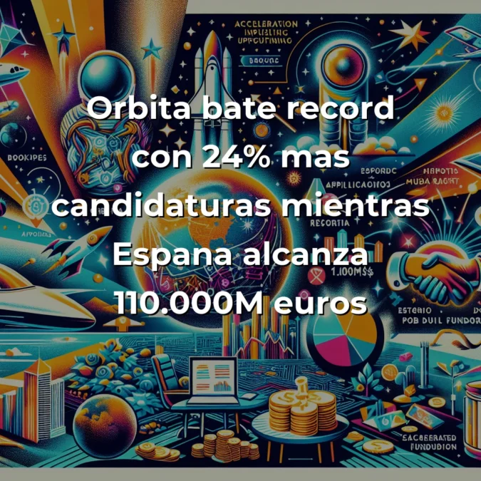 Startup News 05-08-2025: Órbita bate récord, Mistral AI negocia 1.000M$, Corea lanza fondo histórico y DJI diversifica - Récord de aplicaciones en España, mega-rondas europeas en IA y marketplaces, y Asia acelera con fondos públicos millonarios - Carousel Image
