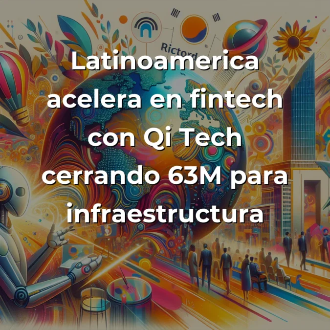 Startup News 2025-08-06: Órbita bate récords, Mistral AI busca $1.000M, Corea lanza fondo histórico de $1.840M - Europa consolida su ambición en IA, Latinoamérica acelera en fintech y Asia lidera la robótica global - Carousel Image
