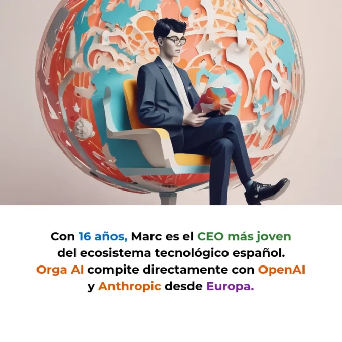 Orga AI: El CEO de 16 años que creó una IA que ve, oye y habla en tiempo real - Marc Revert fundó en València una startup de inteligencia artificial multimodal que ya levantó 350.000€ y compite con gigantes americanos - Carousel Image