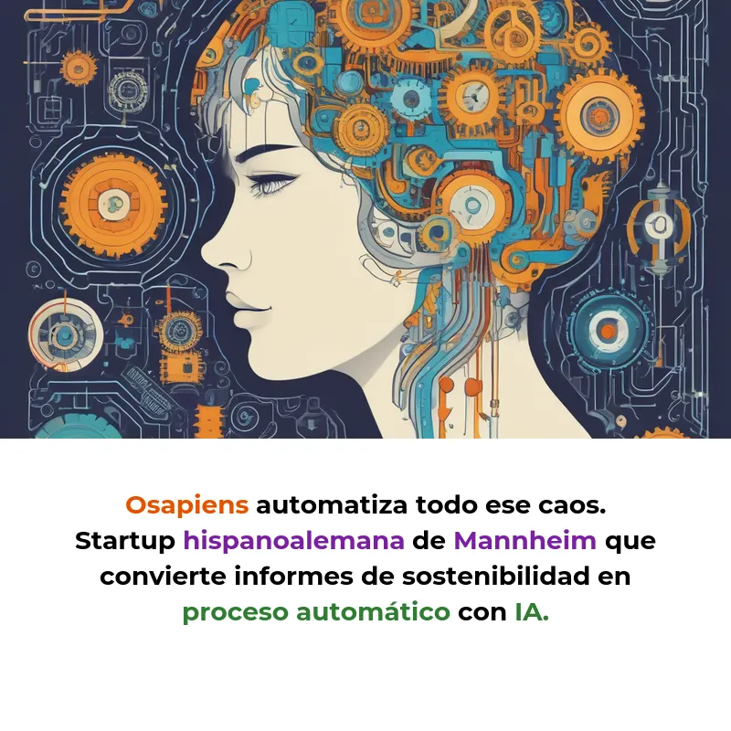 Osapiens: El software que convierte el caos de la sostenibilidad en datos claros - La startup hispanoalemana que ayuda a empresas a cumplir con regulaciones ambientales alcanzó valoración de unicornio en 2026 - Carousel Image