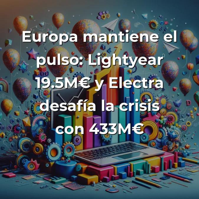 Startup News 26/07/2025: Payflow cierra 51M€, récord español de 1.950M€ y Electra desafía la desaceleración climática con 433M€ - España bate récords históricos mientras Europa y LATAM mantienen el pulso innovador con rondas millonarias - Carousel Image