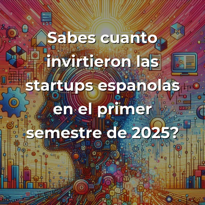 Startup News 18/07/2025: Payflow recauda 51M€, Perplexity alcanza 18.000M$ y récord histórico de inversión en startups españolas - España bate récords con 1.950M€ en la primera mitad de 2025 mientras Perplexity lidera la valoración en IA generativa - Carousel Image