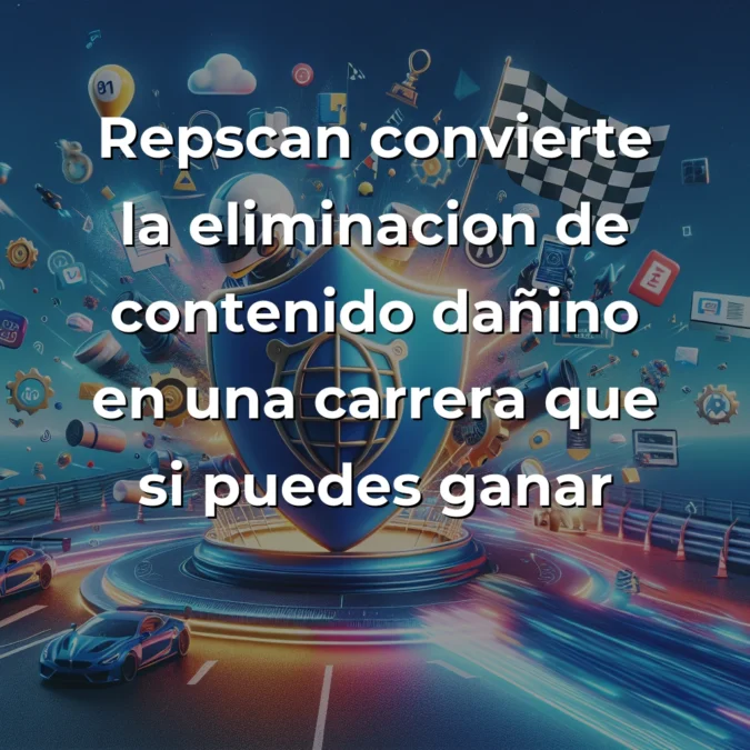Repscan: La startup que convierte la protección de reputación digital en una carrera que sí puedes ganar - Desde Barcelona, esta legaltech combina IA y expertos legales para eliminar contenidos dañinos online en tiempo récord - Carousel Image
