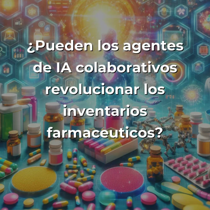 Idea de Negocio: Sistema Multi-Agente de IA para Inventarios Farmacéuticos – ¿Revolución o Over-Engineering? – Carousel Image