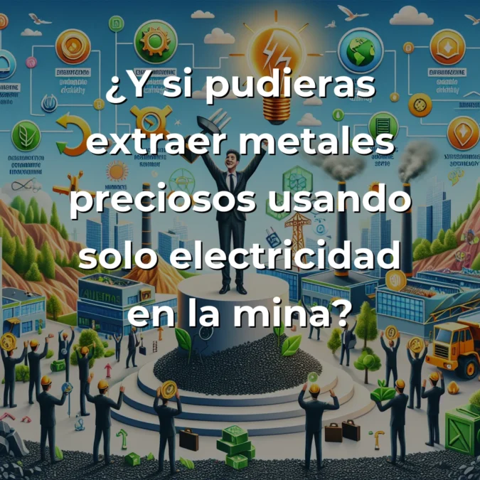 Lain Tech: La startup madrileña que revoluciona la minería con tecnología 94% más sostenible - Eva María Laín ha creado un proceso que extrae metales directamente en mina solo con electricidad, ganando el South Summit 2024 - Carousel Image