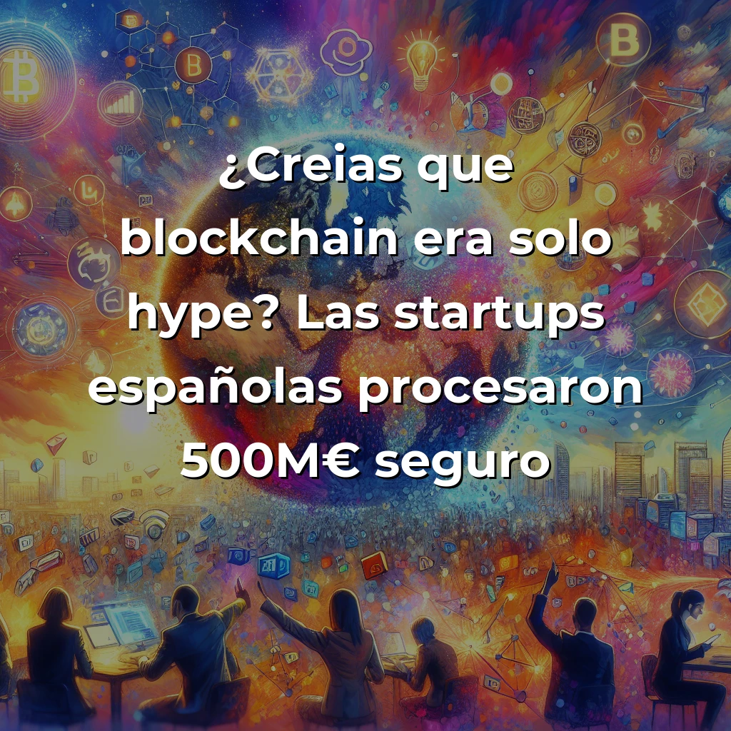Por qué las startups españolas van a redefinir las finanzas europeas con blockchain en 2025 – Carousel Image